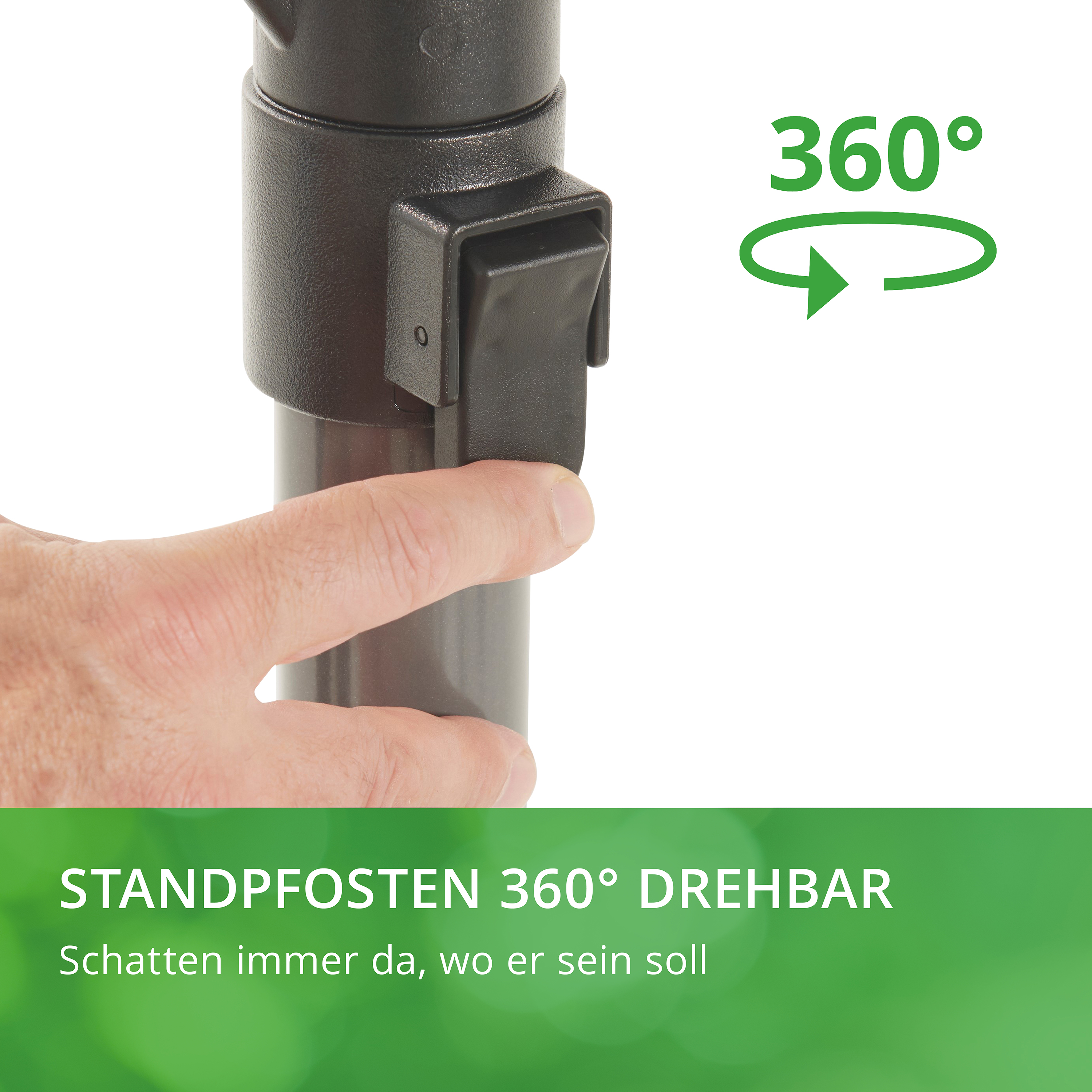 Hand dreht Standpfosten mit Hebel, 360-Grad-Drehung möglich. Text: Standpfosten 360° drehbar, Schattenposition flexibel.